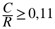 C / R ≥ 0,11