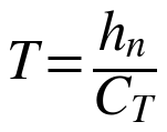 T = hn / CT