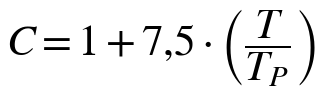 C = 1 + 7,5 · (T / TP)