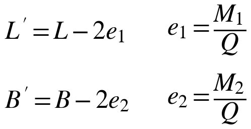L′ = L − 2e1 ; e1 = M1/Q ; B′ = B − 2e2 ; e2 = M2/Q