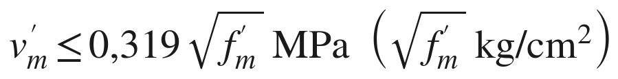 v´m ≤ 0,319 raíz de f´m MPa (raíz de f´m kg/cm²)