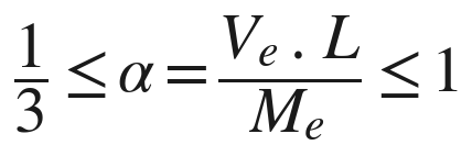 1/3 ≤ α = Ve.L/Me ≤ 1