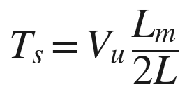 Ts = Vu Lm / 2L